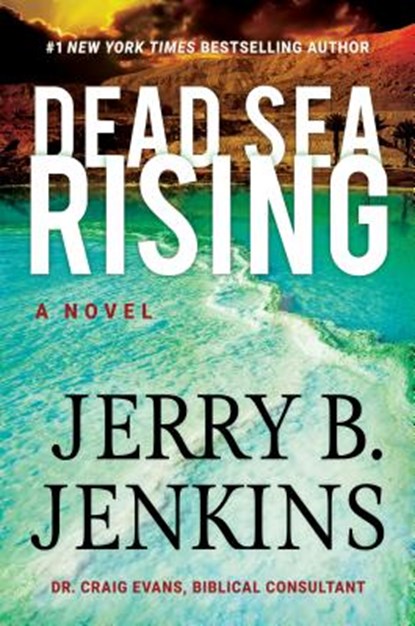 Dead Sea Rising, JENKINS,  Jerry B. - Gebonden - 9781617950094