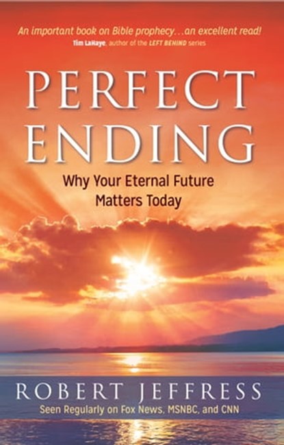 Perfect Ending, Dr. Robert Jeffress - Ebook - 9781617953477