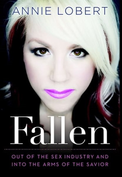Fallen, Annie Lobert - Ebook - 9781617955433