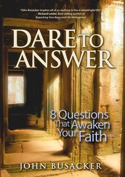 Dare to Answer, John Busacker - Ebook - 9781617955549