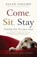 Come, Sit, Stay, VAUGHN,  Ellen - Paperback - 9781617956577