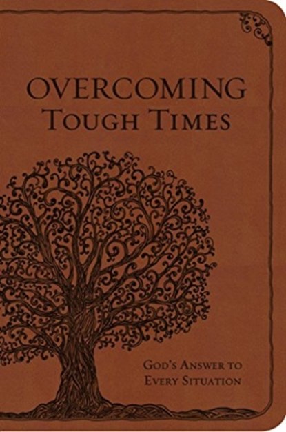 Overcoming Tough Times, Worthy Inspired - Gebonden - 9781617957369