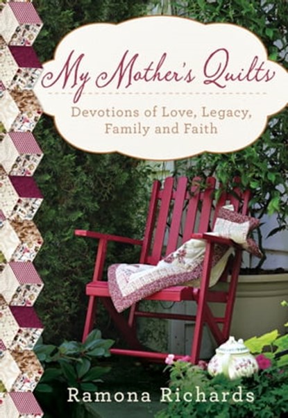My Mother's Quilts, Ramona Richards - Ebook - 9781617957710