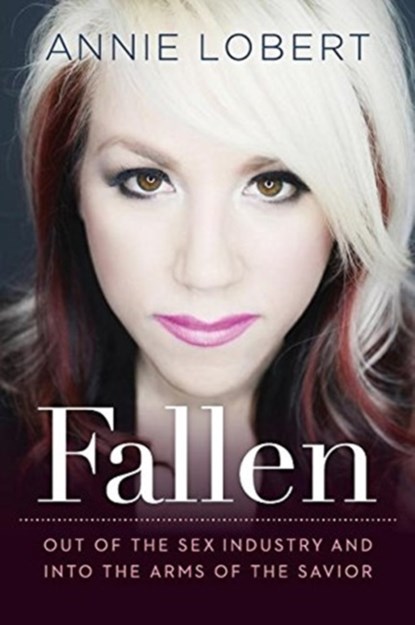 Fallen, Annie Lobert - Paperback - 9781617958472
