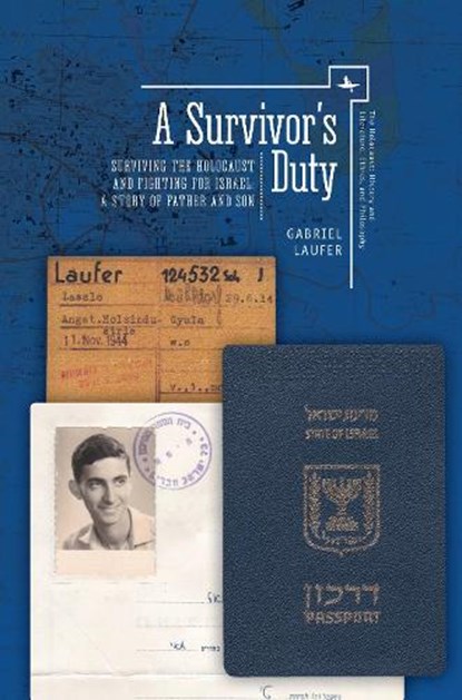 A Survivor's Duty, Gabriel Laufer - Gebonden - 9781618117823