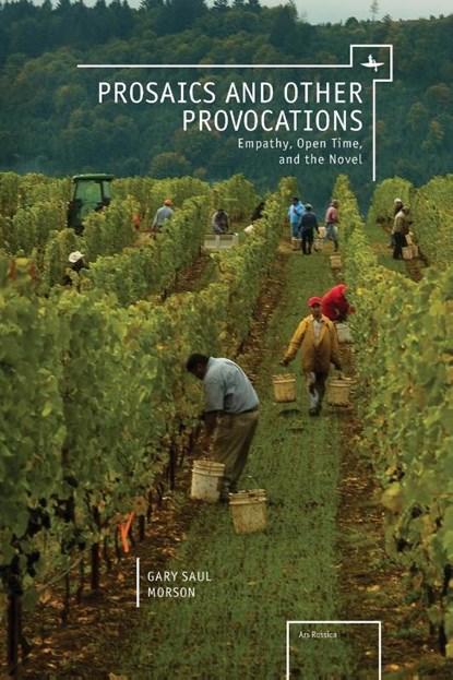 Prosaics and Other Provocations, Gary Saul Morson - Paperback - 9781618118097