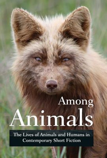 Among Animals, Midge Raymond ; Ray Keifetz - Gebonden - 9781618220721