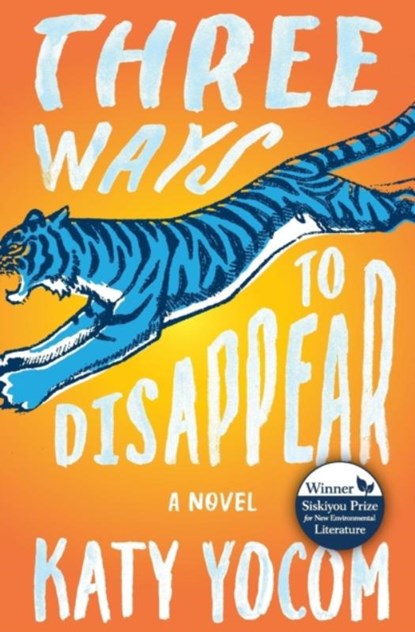 Three Ways to Disappear, Katy Yocom - Paperback - 9781618220837