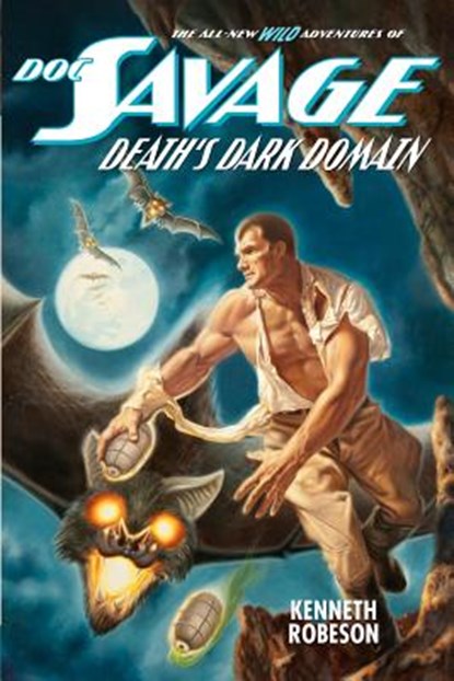 Doc Savage: Death's Dark Domain, Lester Dent - Paperback - 9781618270825