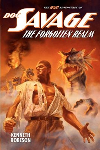 Doc Savage: The Forgotten Realm, Lester Dent - Paperback - 9781618270849