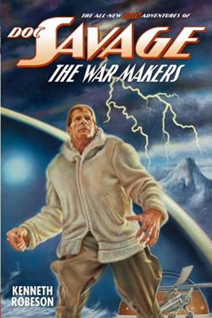 Doc Savage: The War Makers, Ryerson Johnson - Paperback - 9781618271495