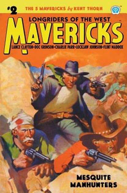 Mavericks #2, Kent Thorn - Paperback - 9781618273345