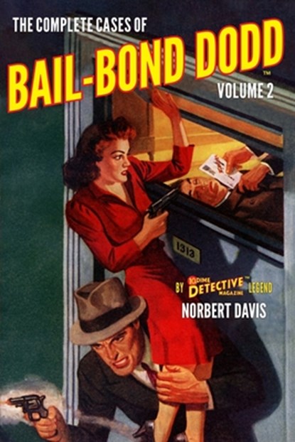 COMP CASES OF BAIL-BOND DODD V, John Fleming Gould - Paperback - 9781618274038