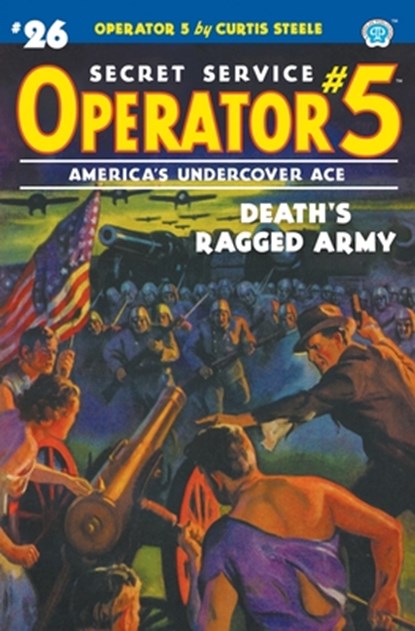 Operator 5 #26, Curtis Steele ; Emile C Tepperman - Paperback - 9781618275691