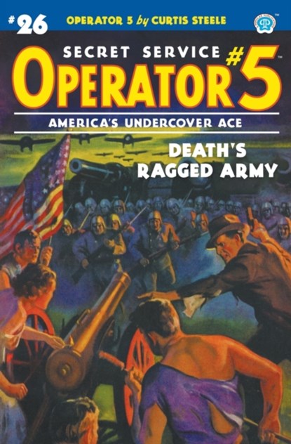 Operator 5 #26, Curtis Steele ; Emile C Tepperman - Paperback - 9781618275691