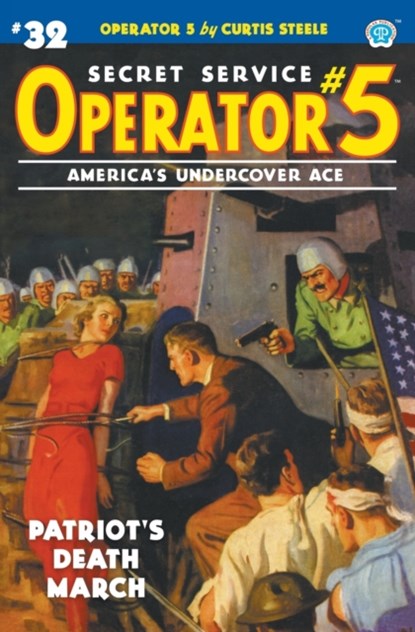 Operator 5 #32, Curtis Steele ; Emile C Tepperman - Paperback - 9781618276384