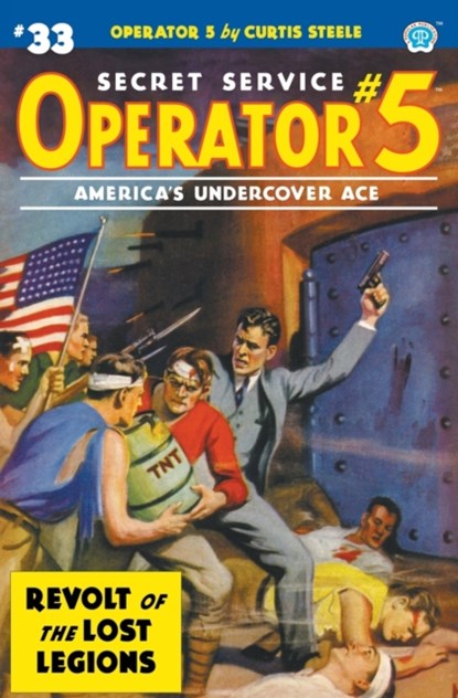 Operator 5 #33, Curtis Steele ; Emile C Tepperman - Paperback - 9781618276414