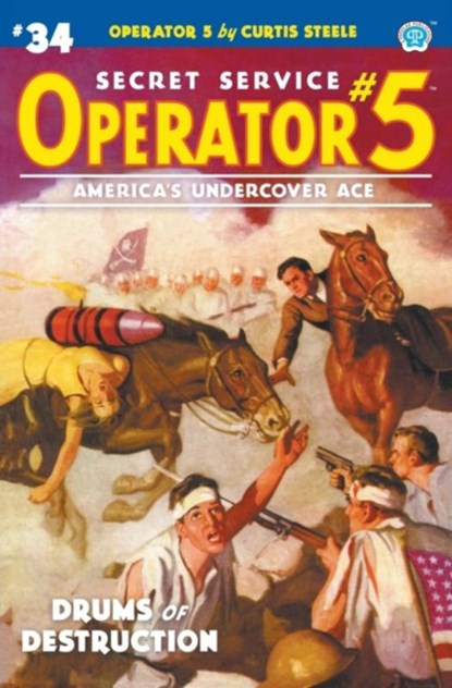 Operator 5 #34, STEELE,  Curtis ; Tepperman, Emile C - Paperback - 9781618276469
