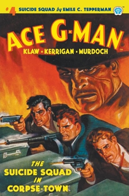 Ace G-Man #4, Emile C Tepperman - Paperback - 9781618276520