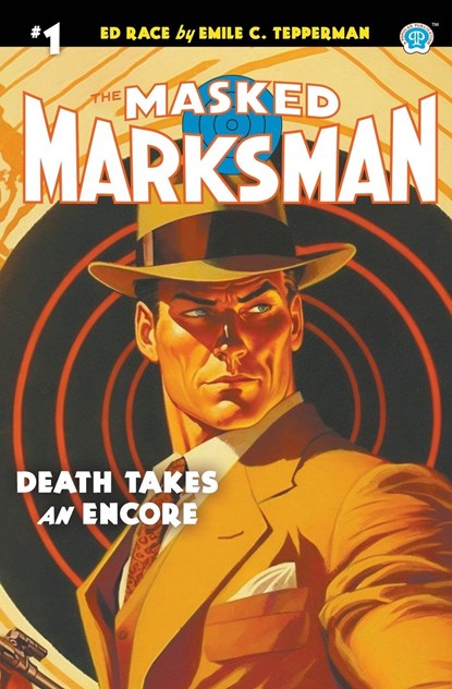 The Masked Marksman #1, Emile C. Tepperman - Paperback - 9781618277190