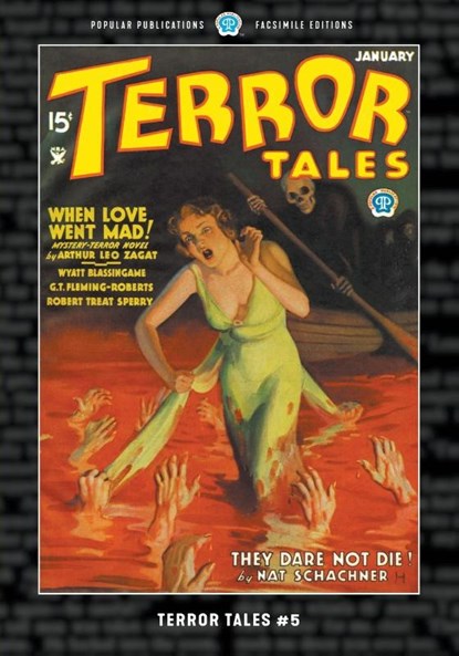 Terror Tales #5, Arthur Leo Zagat ; Wyatt Blassingame ; Nat Schachner - Paperback - 9781618277299