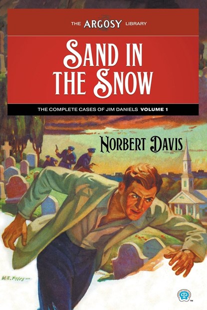 Sand in the Snow, Norbert Davis - Paperback - 9781618277510