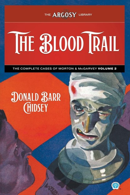 The Blood Trail, Donald Barr Chidsey - Paperback - 9781618277572