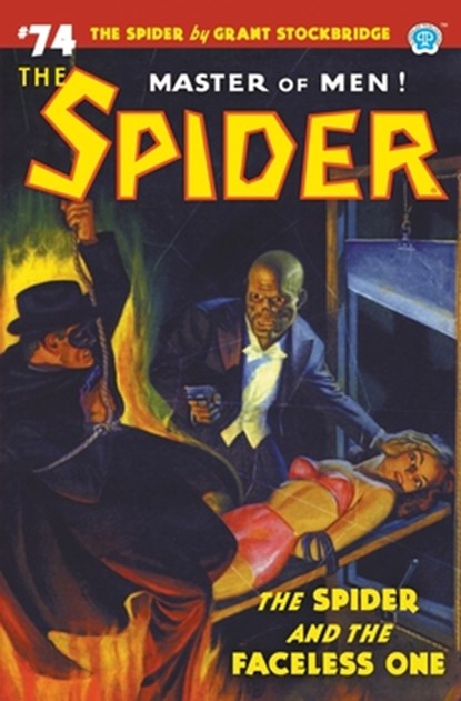 The Spider #74, Grant Stockbridge ; Norvell W. Page - Paperback - 9781618277787