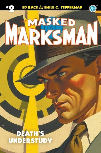 The Masked Marksman #2, Emile C. Tepperman - Paperback - 9781618277848