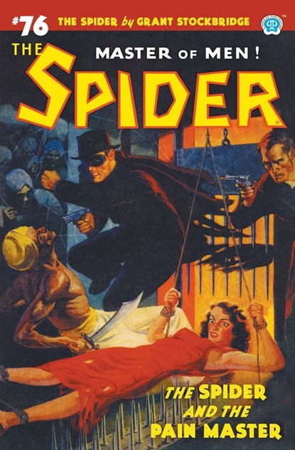 The Spider #76, Grant Stockbridge ;  Emile C. Tepperman ;  Rafael de Soto - Paperback - 9781618277886