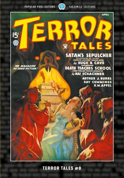 Terror Tales #8, Hugh B. Cave ; Ray Cummings ; Paul Ernst - Paperback - 9781618277916