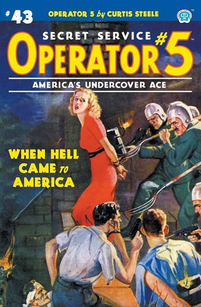 Operator 5 #43, Wayne Rogers ;  Curtis Steele - Paperback - 9781618277947