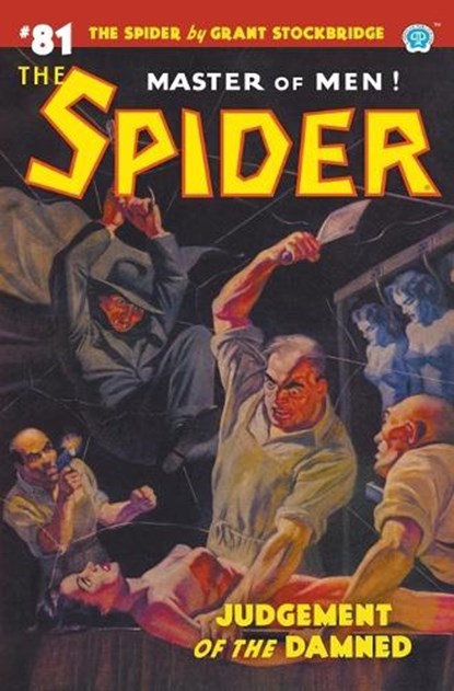 The Spider #81, Grant Stockbridge ; Norvell W. Page - Paperback - 9781618278951