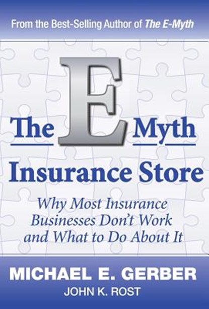 The E-Myth Insurance Store, Michael E. Gerber - Gebonden - 9781618350084
