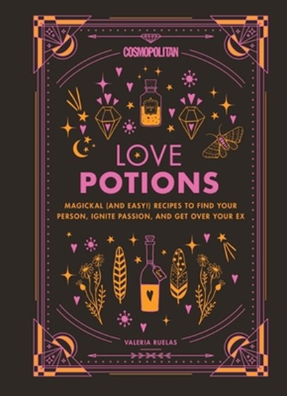 Cosmopolitan's Love Potions, Valeria Ruelas - Gebonden - 9781618373069
