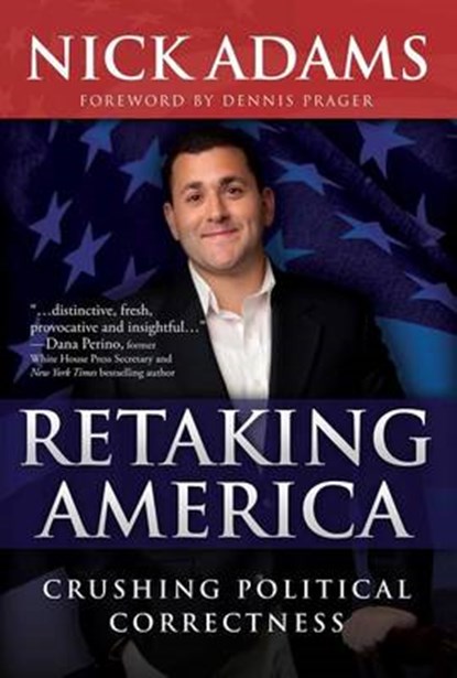 Retaking America, Nick Adams - Gebonden - 9781618688507