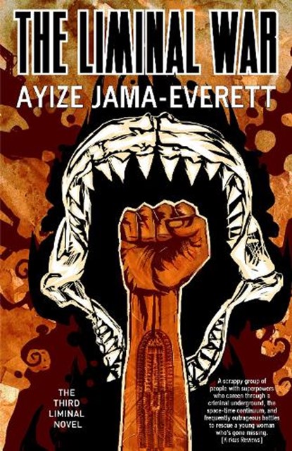 The Liminal War, Ayize Jama-Everett - Paperback - 9781618731012
