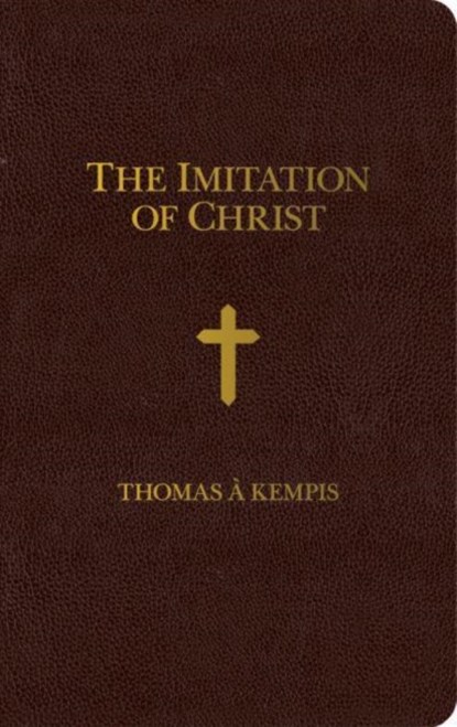 Kempis, T: Imitation of Christ - Zippered Cover, Thomas Á Kempis - Gebonden - 9781618902153