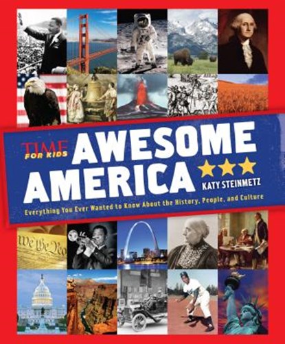 Awesome America (a Time for Kids Book), The Editors Of Time For Kids - Gebonden - 9781618931498
