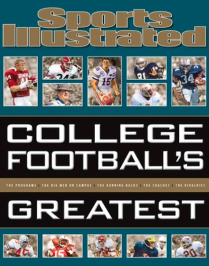 Sports Illustrated College Football's Greatest, Sports Illustrated - Gebonden - 9781618931757