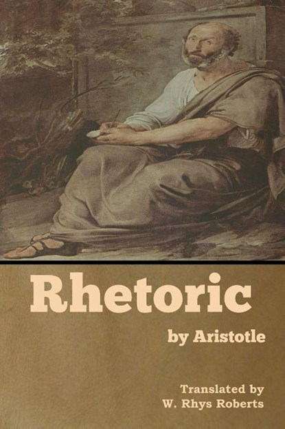 Rhetoric by Aristotle, niet bekend - Paperback - 9781618959379