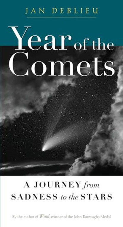 Year of the Comets, Jan Deblieu - Ebook - 9781619021464