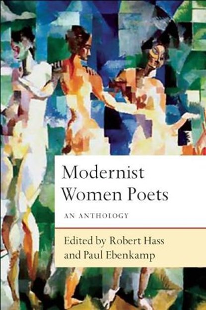Modernist Women Poets, HASS,  Robert ; Ebenkamp, Paul - Paperback - 9781619025424