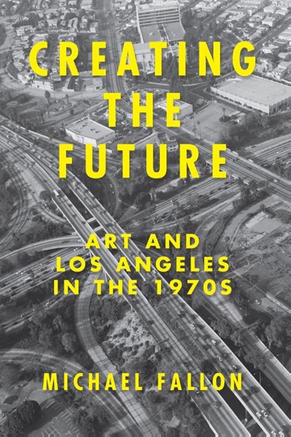 Creating the Future, Michael Fallon - Paperback - 9781619025776