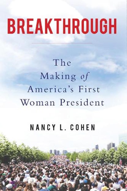 Breakthrough, COHEN,  Nancy L. - Gebonden - 9781619026117