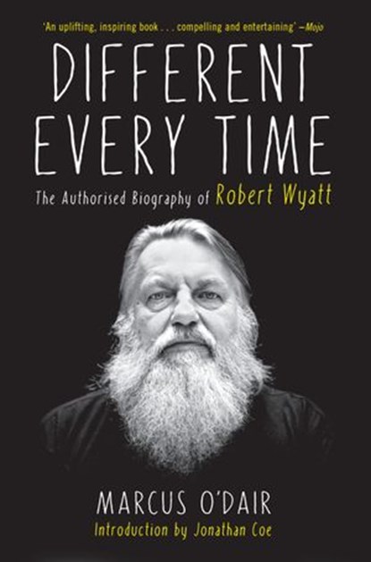 Different Every Time, Marcus O'Dair - Ebook - 9781619026766