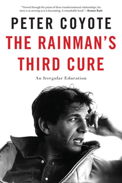 The Rainman's Third Cure, Peter Coyote - Paperback - 9781619027077