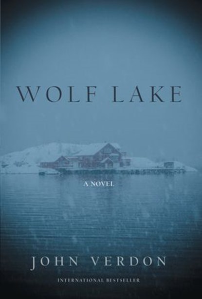 Wolf Lake, John Verdon - Ebook - 9781619028074