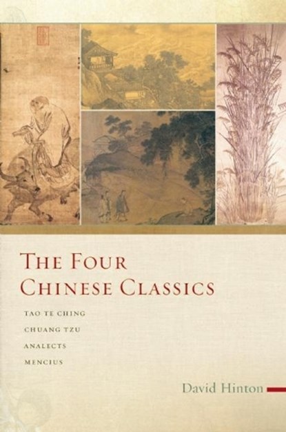 The Four Chinese Classics, David Hinton - Paperback - 9781619028340
