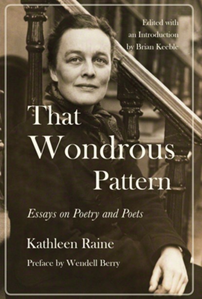 That Wondrous Pattern, Kathleen Raine ; Brian Keeble - Gebonden - 9781619029231